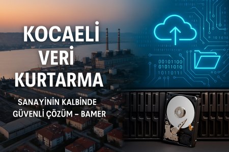 Kocaeli Veri Kurtarma - Sanayinin Kalbinde Güvenli Çözüm - Bamer